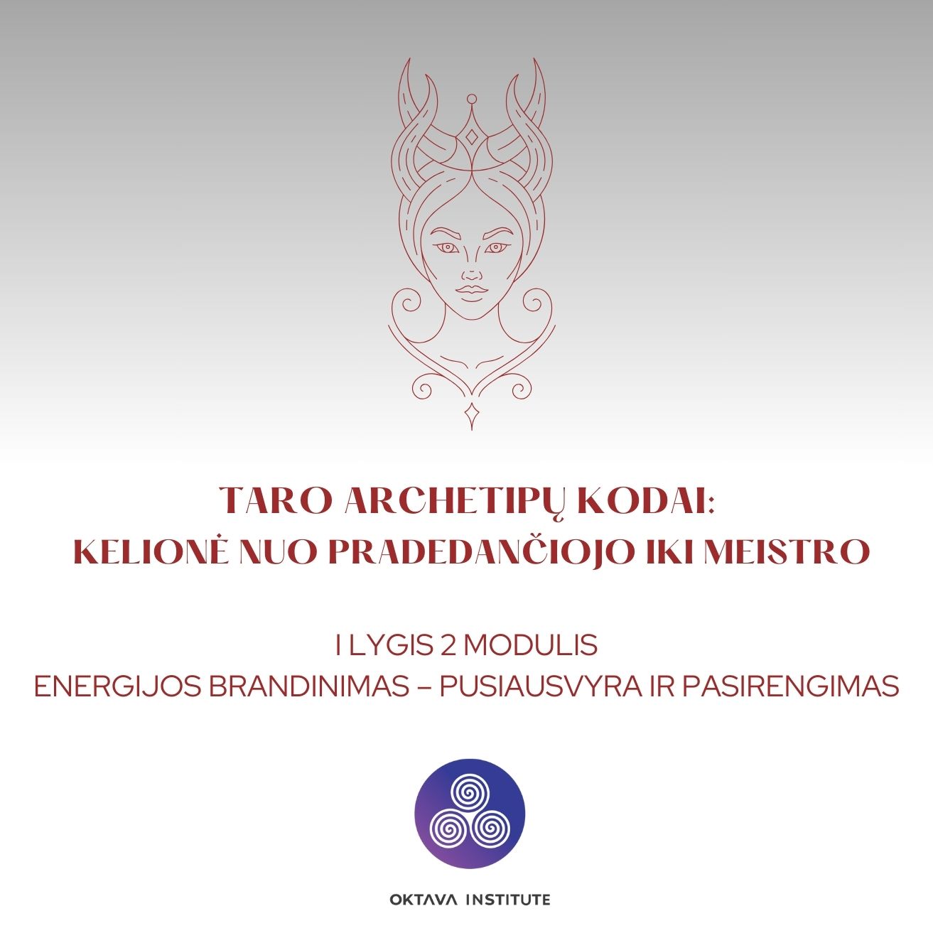 I lygis 2 modulis: Energijos Brandinimas – Pusiausvyra ir Pasirengimas