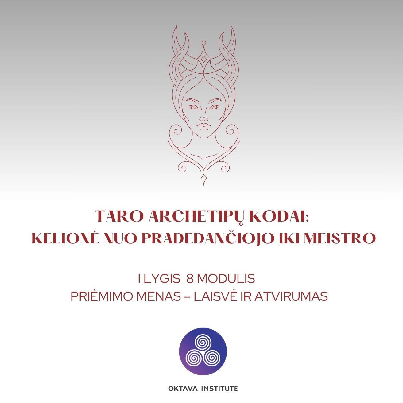 I lygis 8 modulis: Ciklo Pilnatvė – Visatos Harmonija